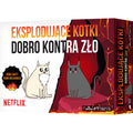 Eksplodujace Kotki Dobro kontra Zło